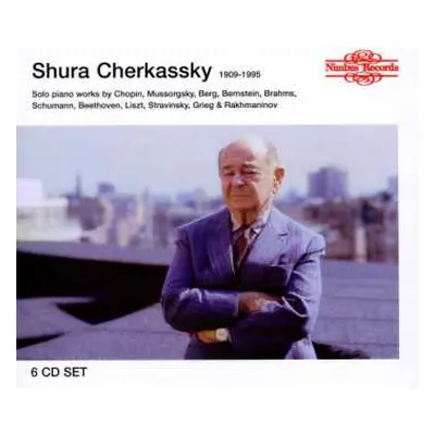 6CD/Box Set Shura Cherkassky: 1909-1995