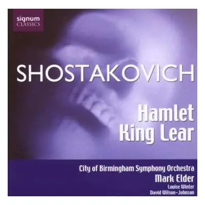 CD Dmitri Schostakowitsch: Hamlet & König Lear