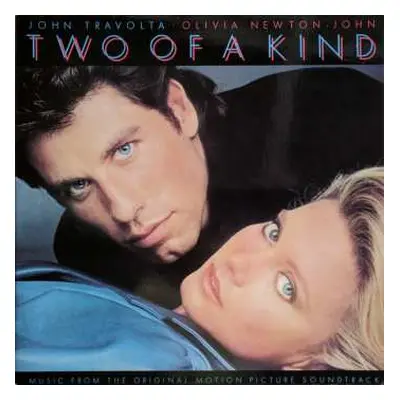 LP Various: Two Of A Kind - Music From The Original Motion Picture Soundtrack