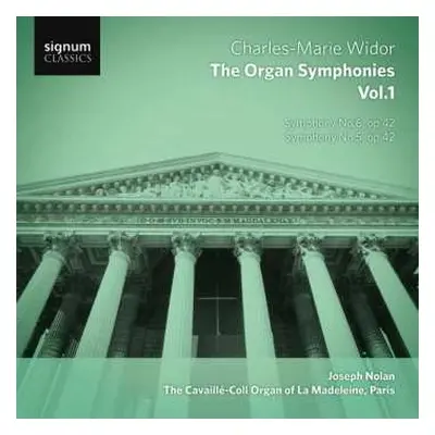 CD Charles-Marie Widor: Die Orgelsymphonien Vol.1