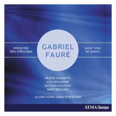 4CD Antonio Figueroa: Gabriel Fauré - Integrale Des Melodies Pour Voix Et Piano