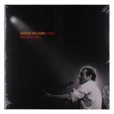 2LP Jeroen Willems: Jeroen Willems Zingt Jacques Brel