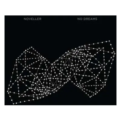 LP Noveller: No Dreams