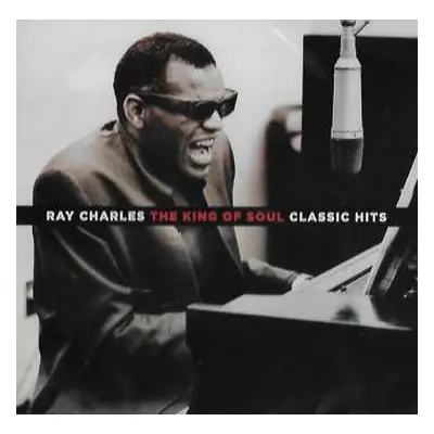 CD Ray Charles: The King Of Soul - Classic Hits