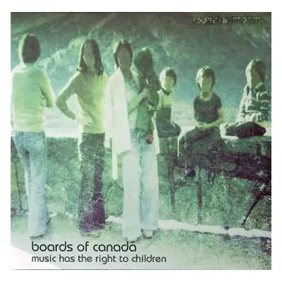 2LP Boards Of Canada: Music Has The Right To Children