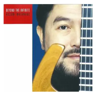 CD Kazumi Watanabe: Beyond The Infinite