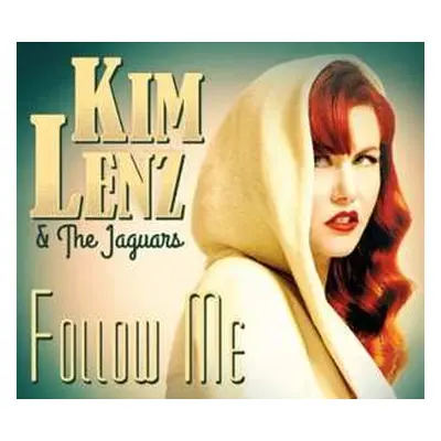 CD Kim Lenz And The Jaguars: Follow Me