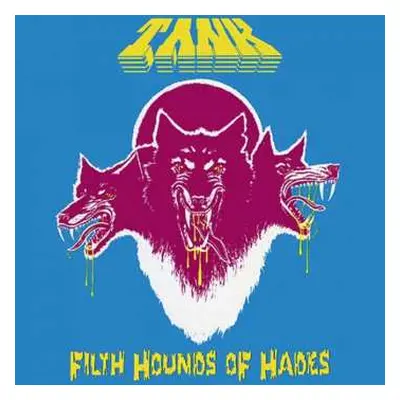 LP Tank: Filth Hounds Of Hades (black Vinyl)