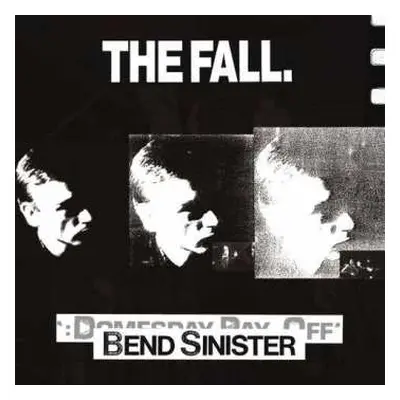 2LP The Fall: Bend Sinister / The ‘Domesday’ Pay-Off Triad-Plus!