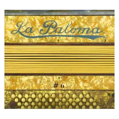 CD Various: La Paloma #6 (One Song For All Worlds)