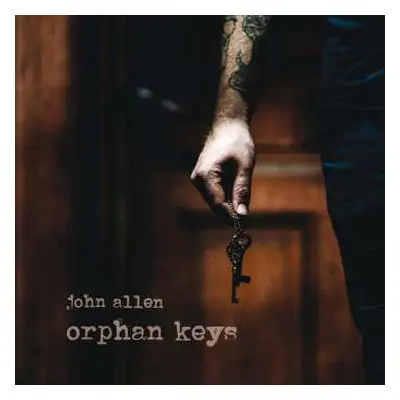 CD John Allen: Orphan Keys