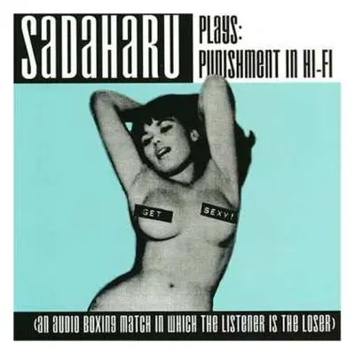 CD Sadaharu: Punishment In Hi-Fi