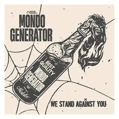 LP Mondo Generator: We Stand Against You