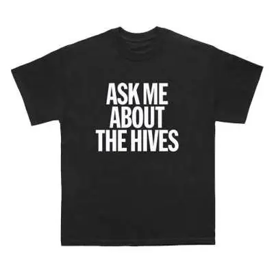 The Hives Unisex T-shirt: Ask Me (small) S