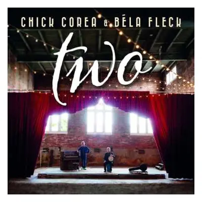 2CD Chick Corea: Two