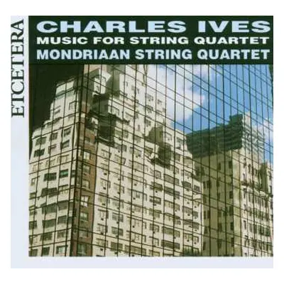 CD Charles Ives: Music For String Quartet