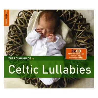 2CD Weltmusik: The Rough Guide To Celtic Lullabies