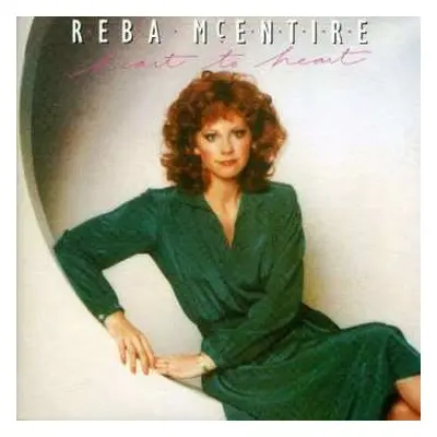 CD Reba McEntire: Heart To Heart