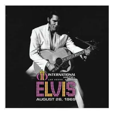 2LP Elvis Presley: International Hotel Las Vegas, Nevada August 26, 1969