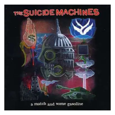 CD The Suicide Machines: A Match And Some Gasoline