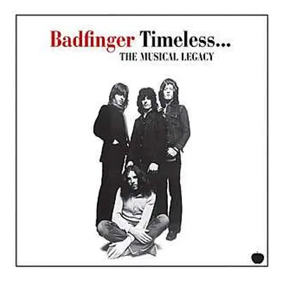 CD Badfinger: Timeless... The Musical Legacy