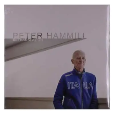 LP Peter Hammill: In Translation CLR