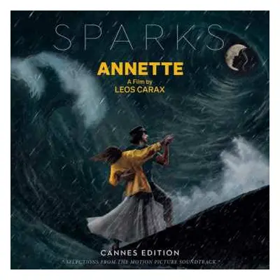 LP Sparks: Annette (Cannes Edition - Selections From The Motion Picture Soundtrack) LTD | CLR