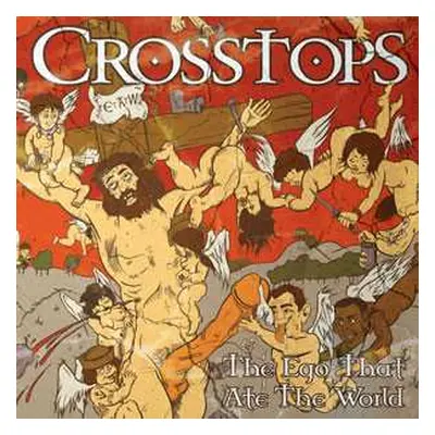 LP Crosstops: The Ego That Ate The World