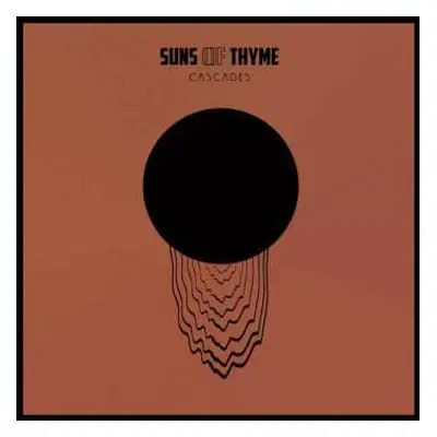 2LP Suns Of Thyme: Cascades LTD | CLR