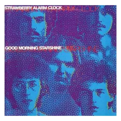 CD Strawberry Alarm Clock: Good Morning Starshine