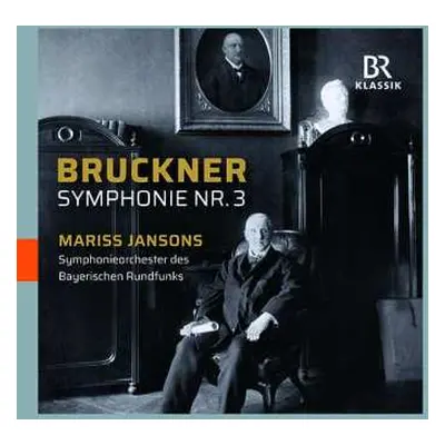 CD Anton Bruckner: Symphonie Nr.3