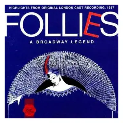 CD Stephen Sondheim: Follies - A Broadway Legend (Highlights From Original London Cast Recording