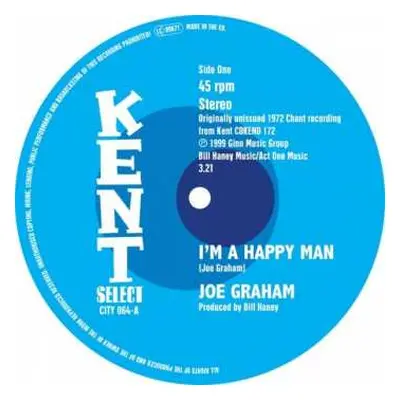 SP Joe Graham: I'm A Happy Man / Whatever I Am I'm Yours