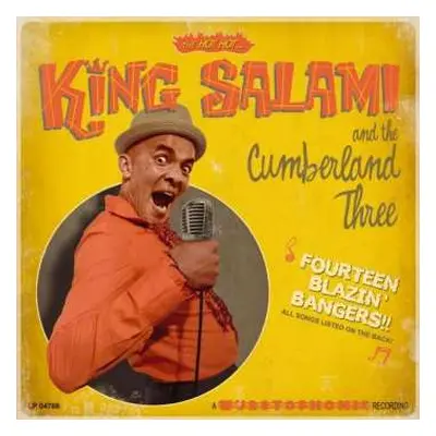 LP King Salami & The Cumberland Three: Fourteen Blazin' Bangers