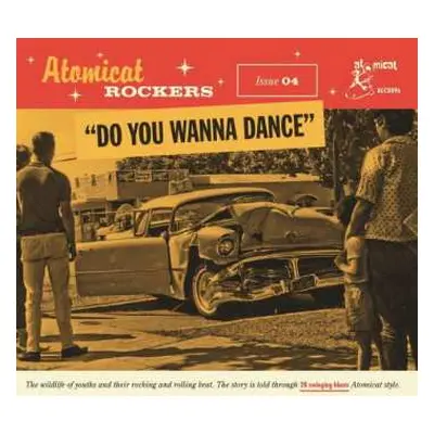 CD Various: Atomic Rockers - Issue 04 - "Do You Wanna Dance"