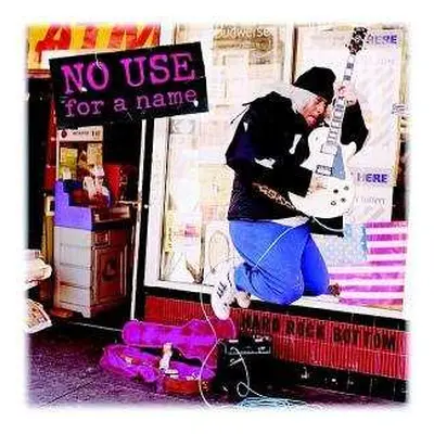 LP No Use For A Name: Hard Rock Bottom