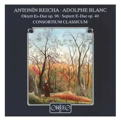 CD Anton Reicha: Oktett Es-Dur Op.96 - Septett E-Dur Op.40