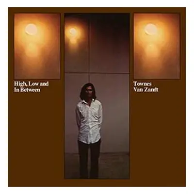 CD Townes Van Zandt: High, Low And In Between