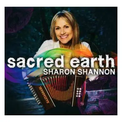 LP Sharon Shannon: Sacred Earth