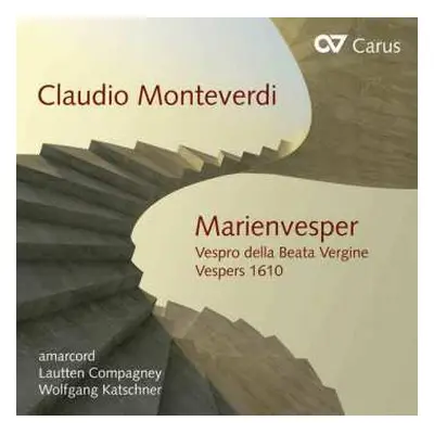 CD Claudio Monteverdi: Marienvesper - Vespro Della Virgine - Vespers 1610