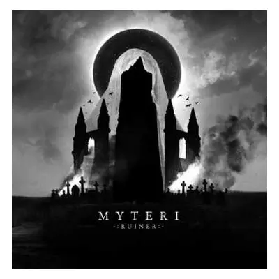 LP Myteri: Ruiner