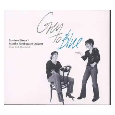 CD Mariane Bitran: Grey To Blue