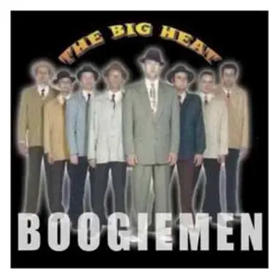 CD The Big Heat: Boogiemen