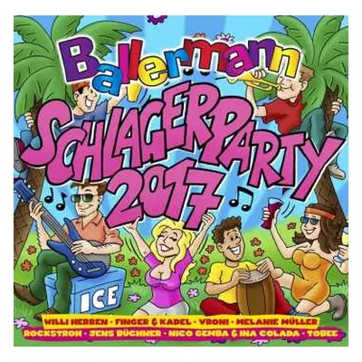 2CD Various: Ballermann Schlagerparty 2017