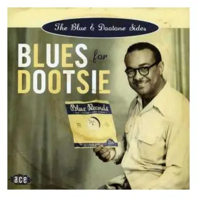 CD Various: Blues For Dootsie (The Blue & Dootone Sides)