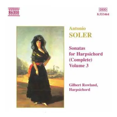 CD Padre Antonio Soler: Sonatas For Harpsichord (Complete) Vol. 3