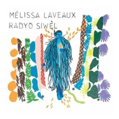 CD Mélissa Laveaux: Radyo Siwèl DIGI