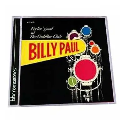 CD Billy Paul: Feelin' Good At The Cadillac Club