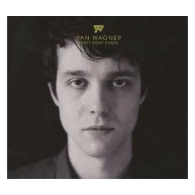 CD Yan Wagner: Forty Eight Hours