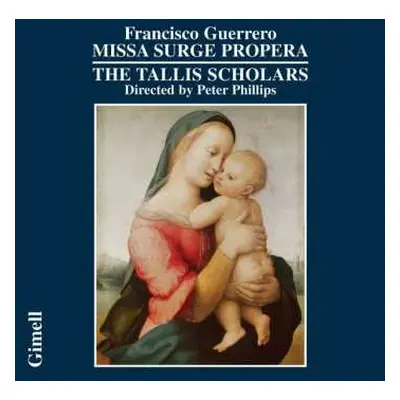 CD The Tallis Scholars: Missa Surge Propera